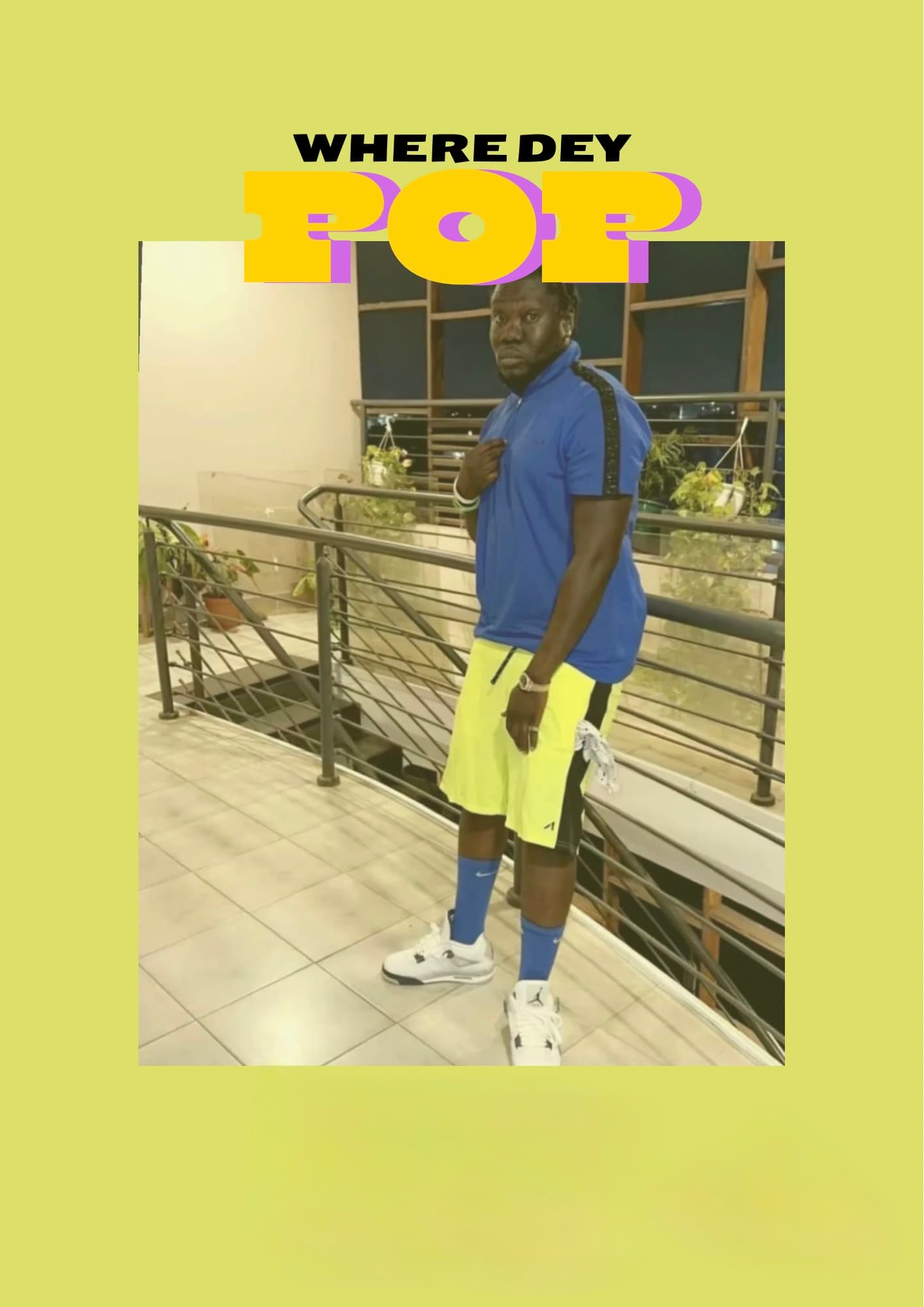 Someone showing up, WhereDeyPop written on the frame
